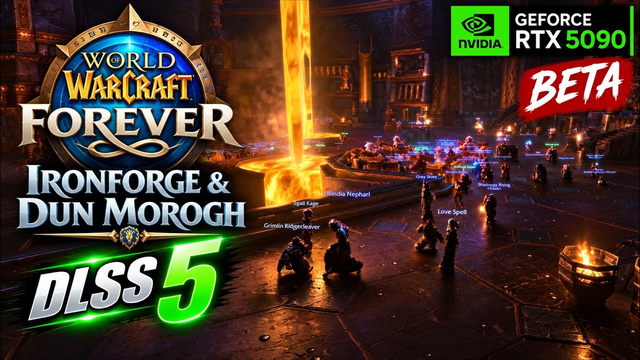 DLSS 5 World of Warcraft FOREVER Beta Ironforge & Dun Morogh &ndash; RTX 5090 4K