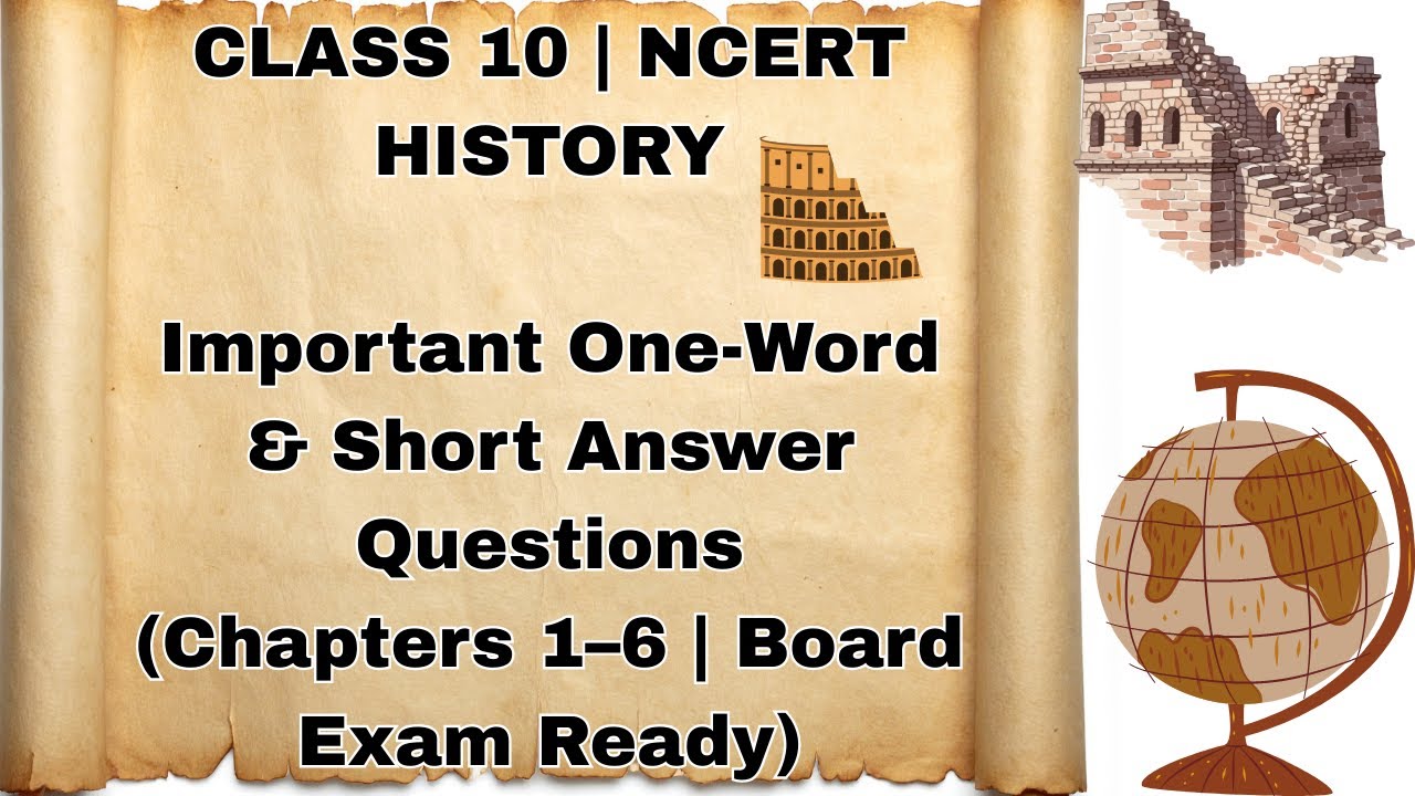 Class 10 History NCERT | Important One-Word & Short Q&A #boardexam  #socialstudies  #ncert  #history