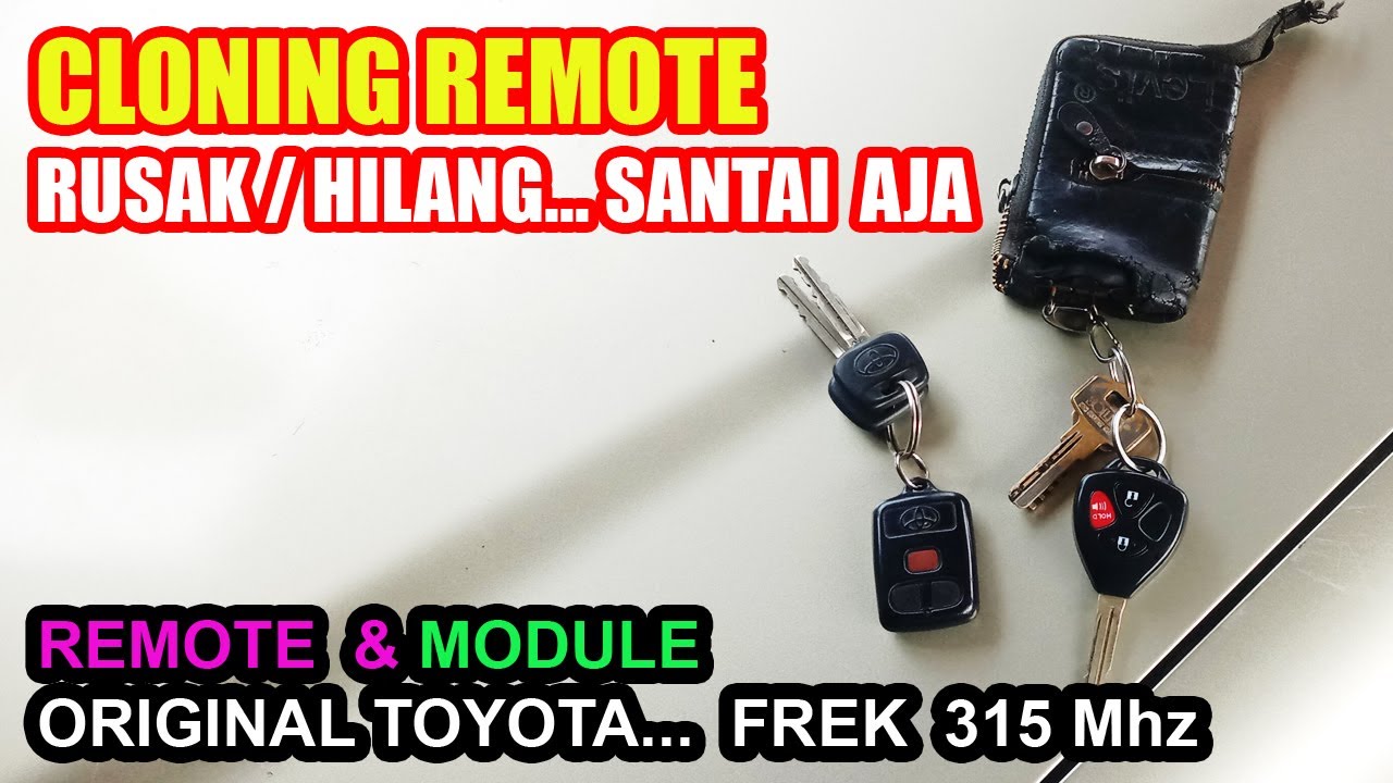 REMOTE ASLI TOYOTA || Cara Cloning / Digandakan 100% Berhasil || Vios Old, Altis 2003, Kijang Krista