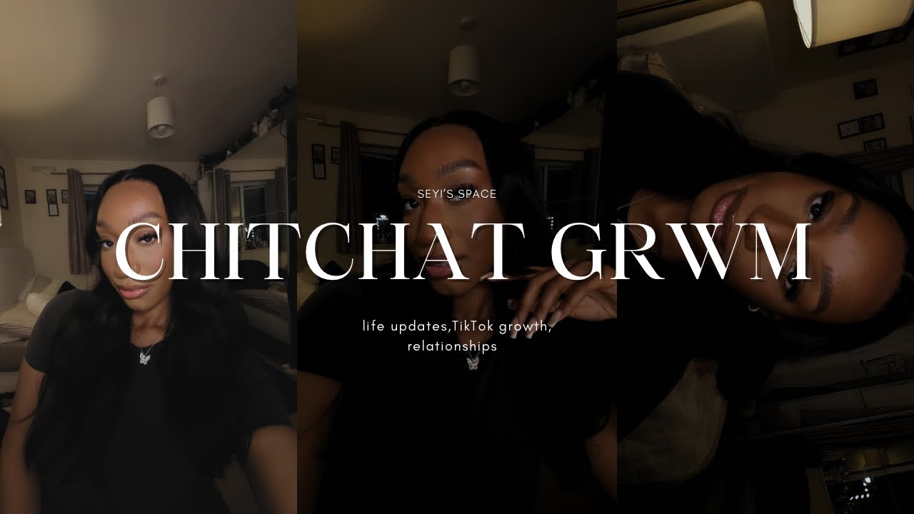 Chit Chat GRWM/ Life Updates, Makeup & Real Talk