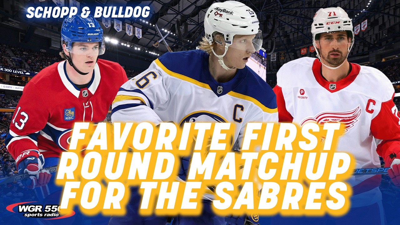 What Would Be Our Favorite Sabres Matchup in the First Round of the Playoffs| Schopp and Bulldog