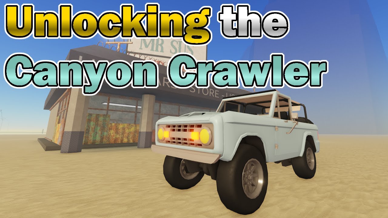 [Quest Ended] Most Tedious A Dusty Trip Car Quest?! Canyon Crawler free-to-play vehicle UNLOCKED!
