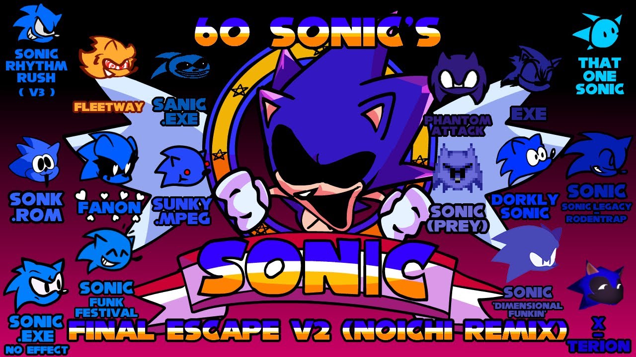FNF - Final Escape v2 / 60 Sonic's (Final Escape Noichi Remix)