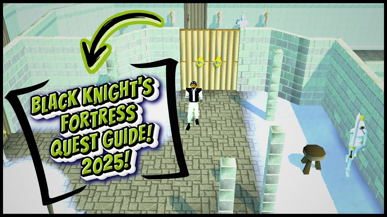 Complete Guide to Black Knight's Fortress | OSRS Quests Made Easy!