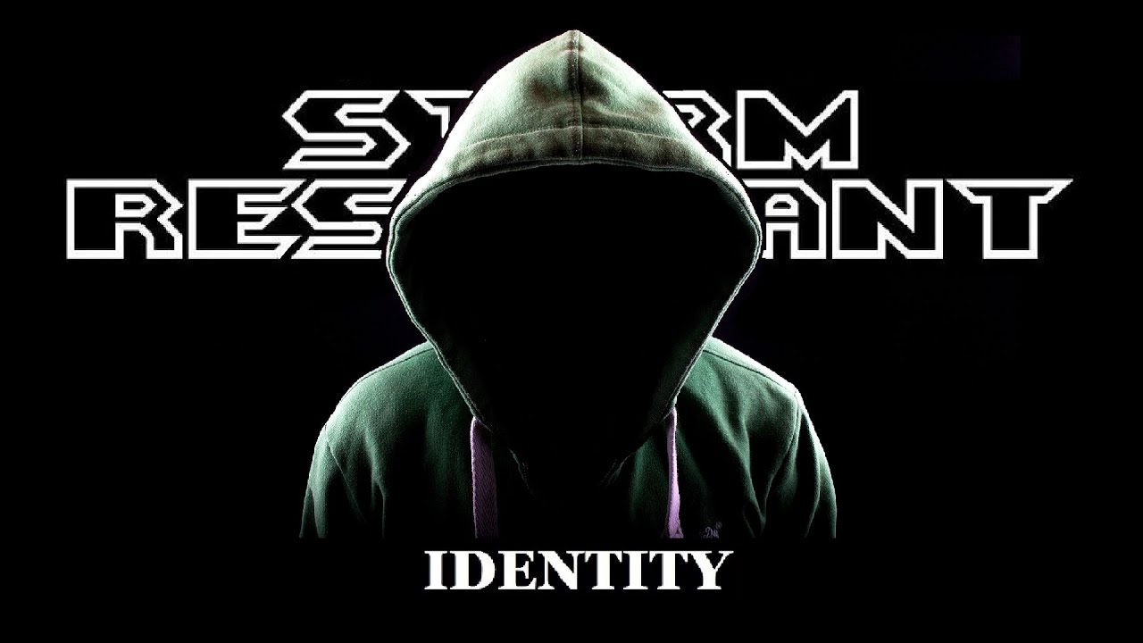 Storm Resistant - Identity (Official Video)