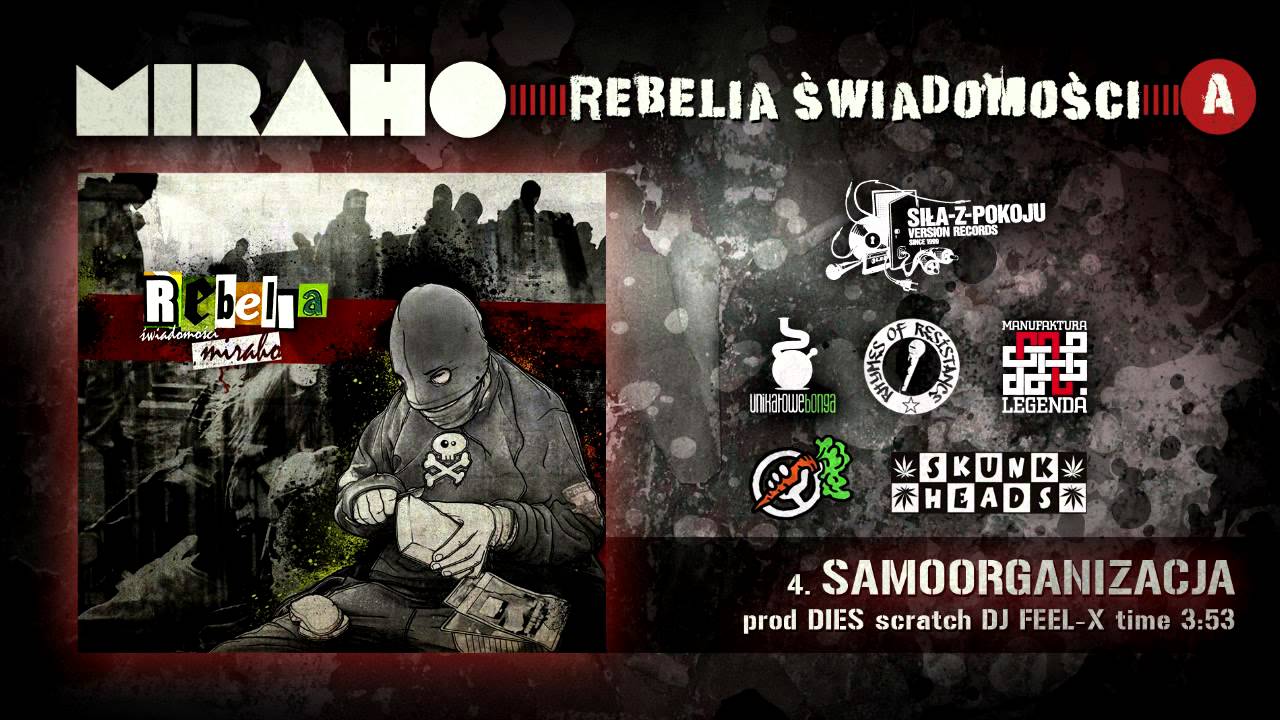 MIRAHO - SAMOORGANIZACJA scr. DJ FEEL-X prod. DIES
