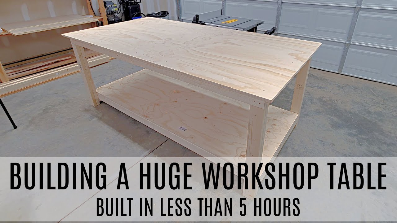 Building a Workshop Table | Built in Less than 5 Hours