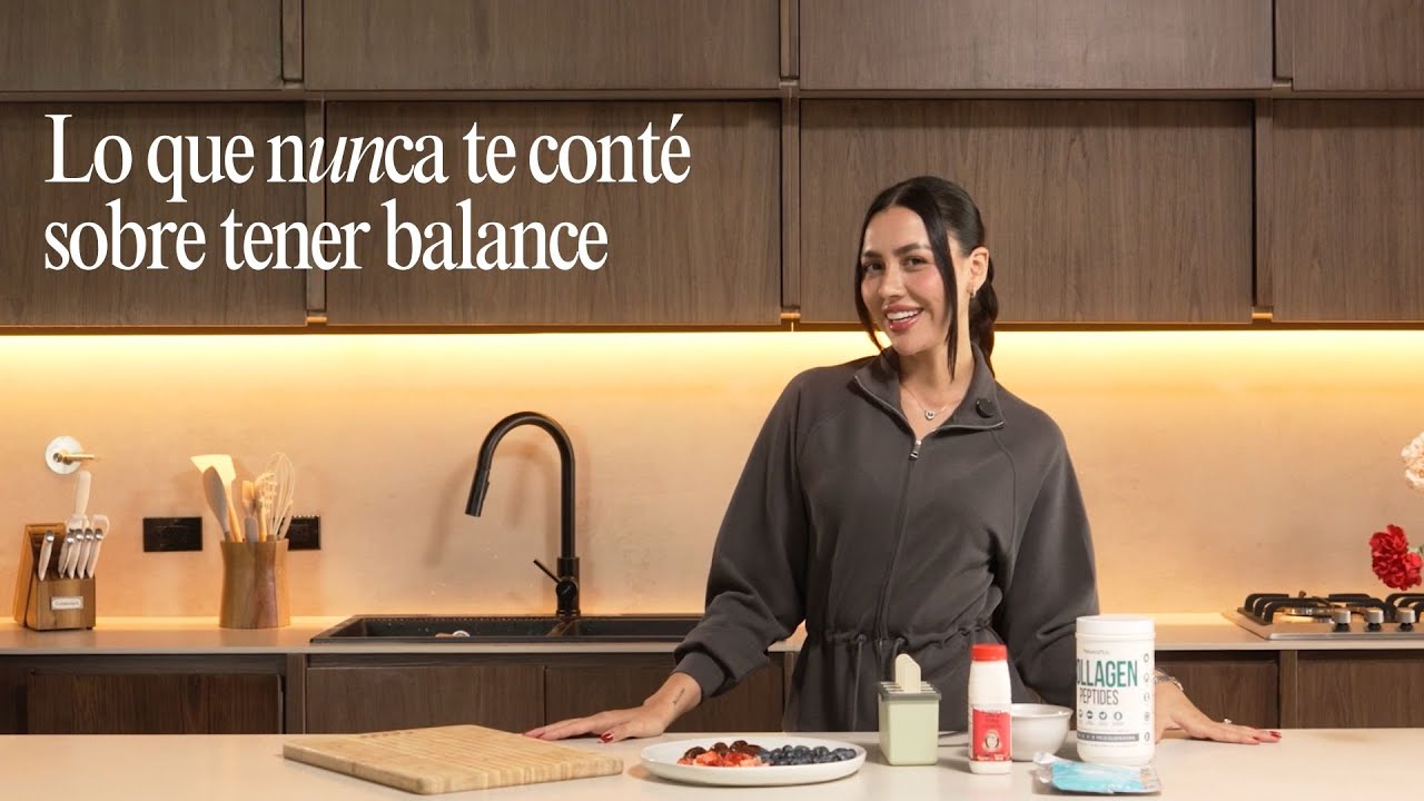 Lo que nunca te conté sobre tener balance | The Conscious Table