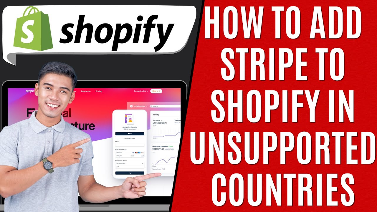 How To Add Stripe to Shopify Non-Supported Country [Quick Guide]