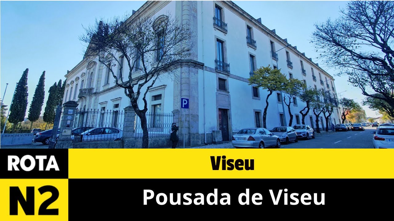 Viseu - Pousada de Viseu