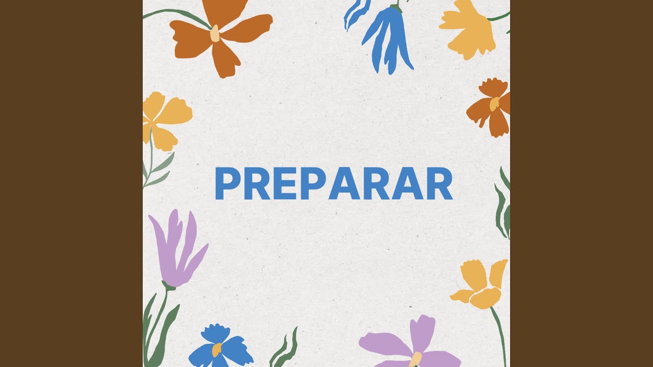 Preparar