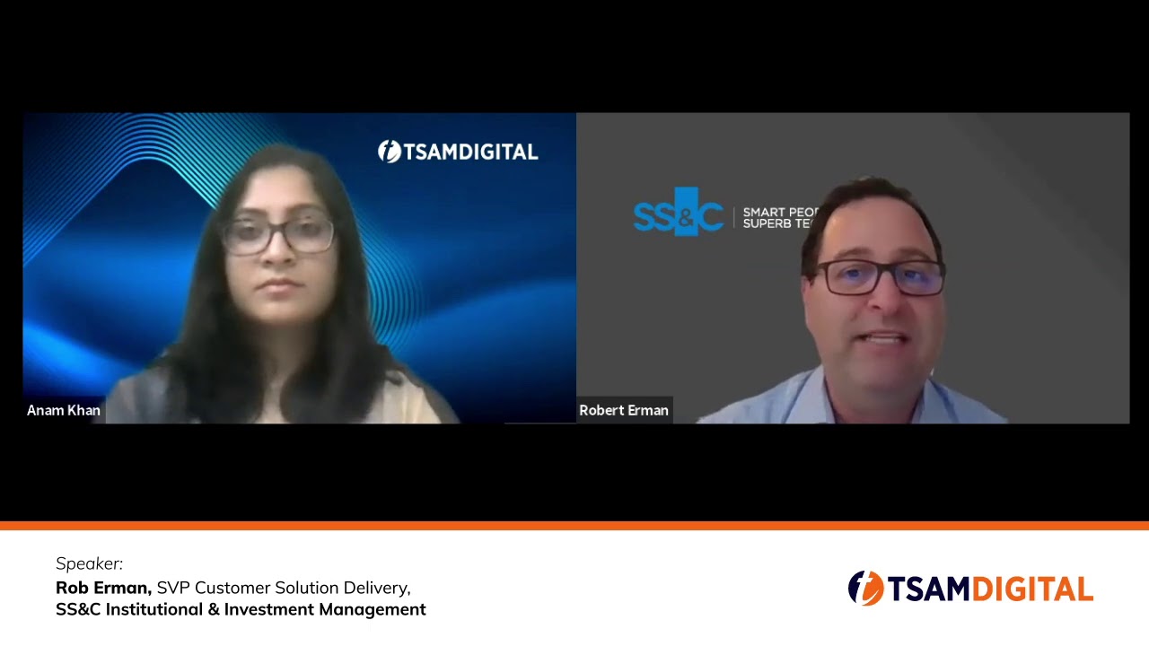 Beyond Investment Operations Delivering Client Success - TSAM speak with SS&C