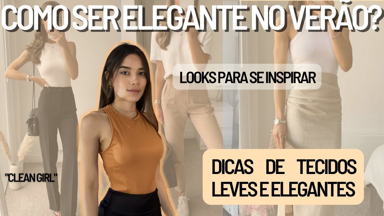 O QUE USAR NO VER&Atilde;O? - 7 dicas para se manter elegante e parar de sofrer no calor do ver&atilde;o!