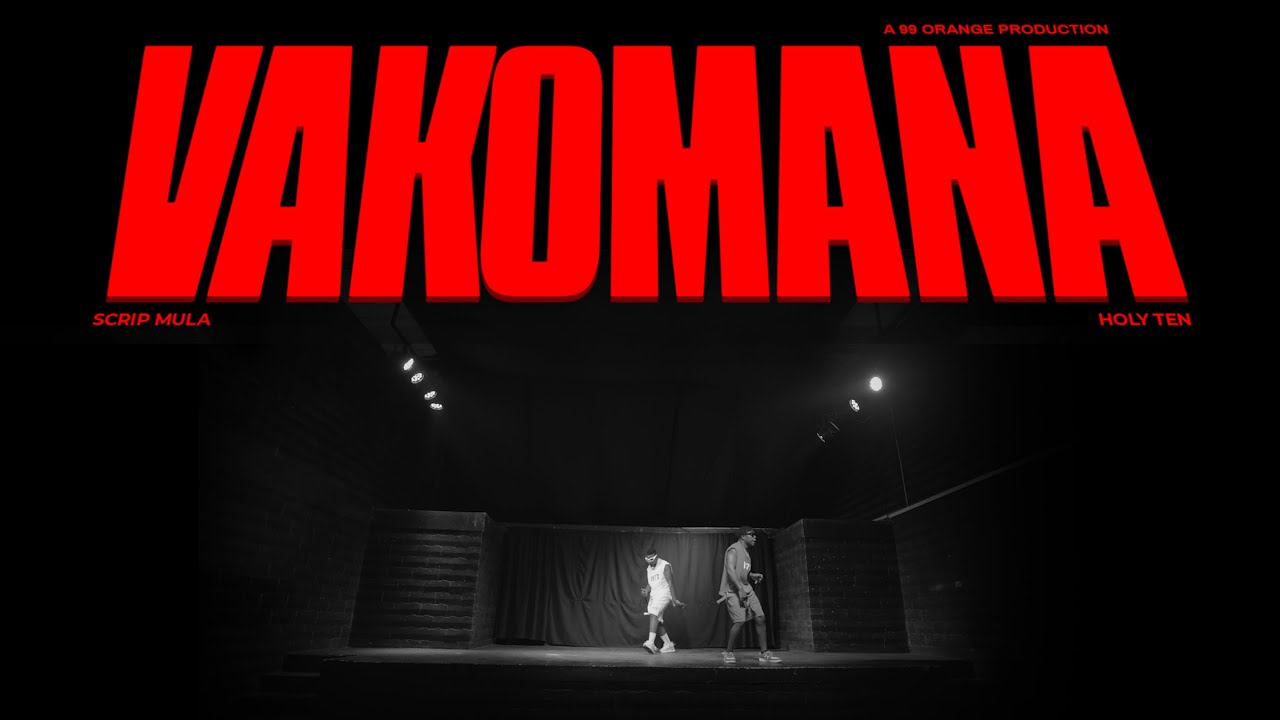 ScripMula - Vakomana ft Holy Ten (Official Music Video)