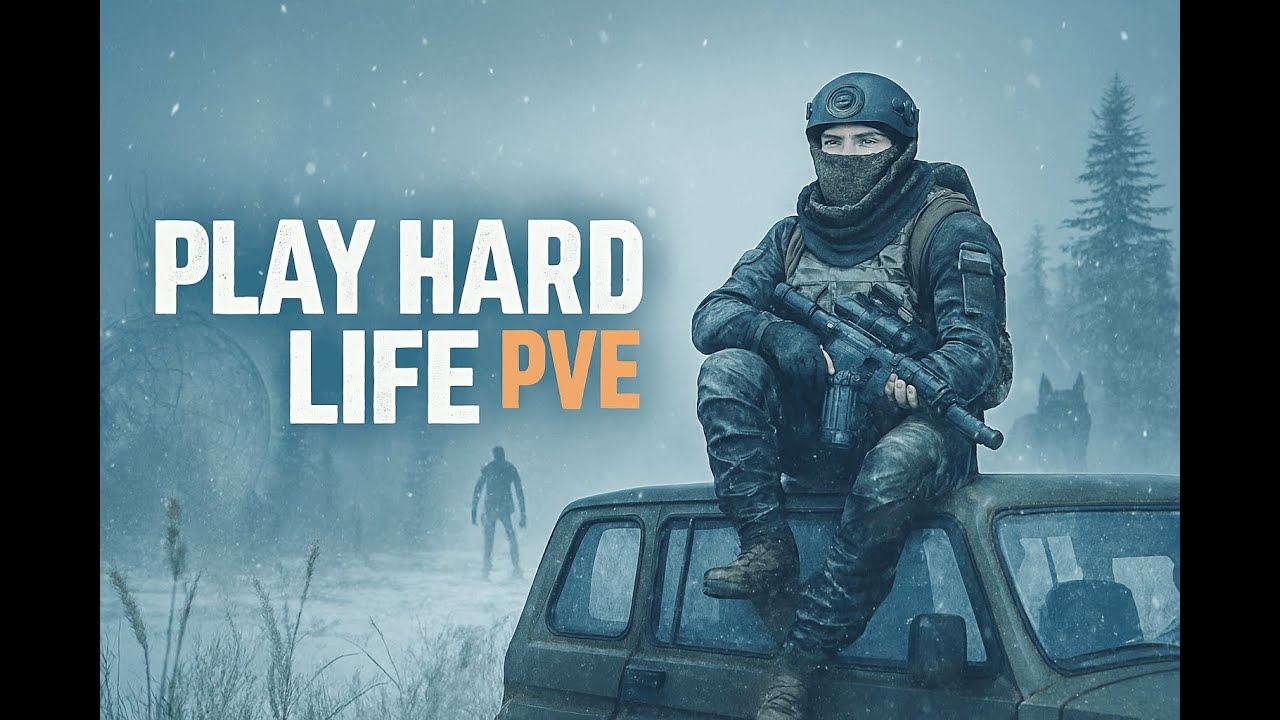 Dayz Play Hard Life PVE