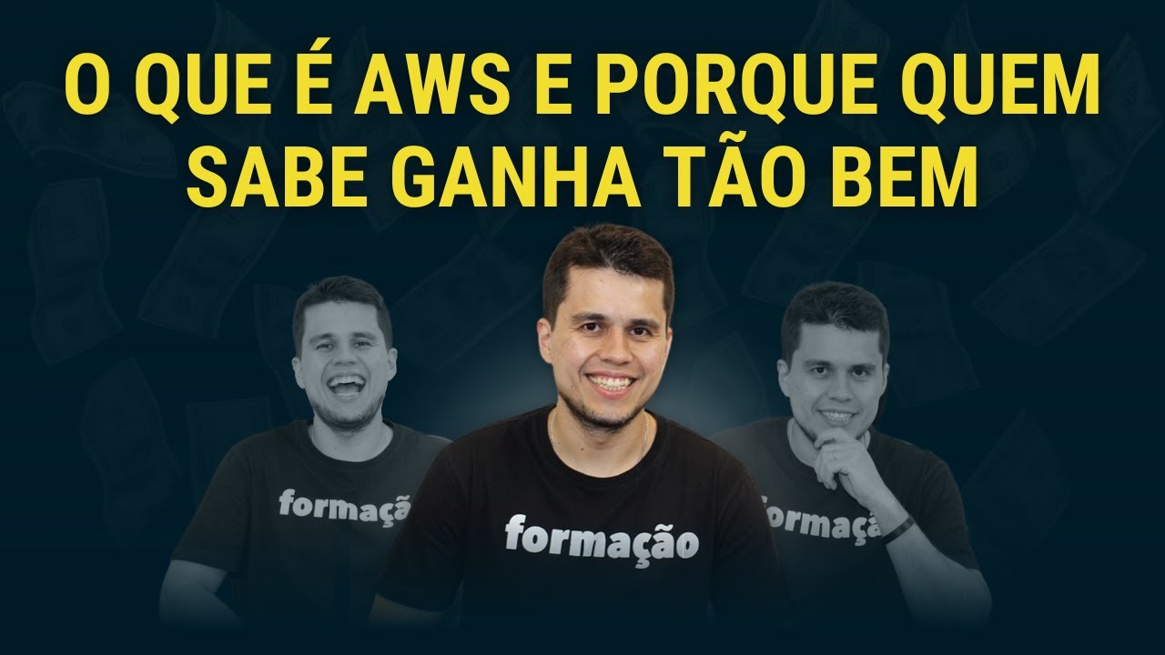 O que é AWS e porque quem sabe ganha tão bem
