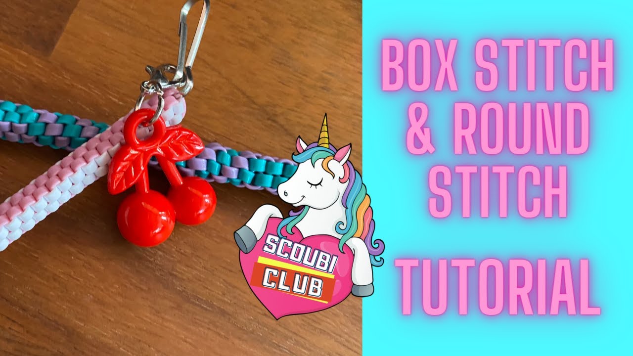 Scoubi Club - Box Stitch and Round Stitch Tutorial