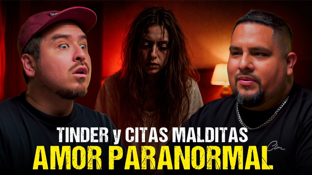 EL TINDER MALDITO, CITAS CON ENTIDADES / @3y33basadoenhechosreales  /Episodio 149
