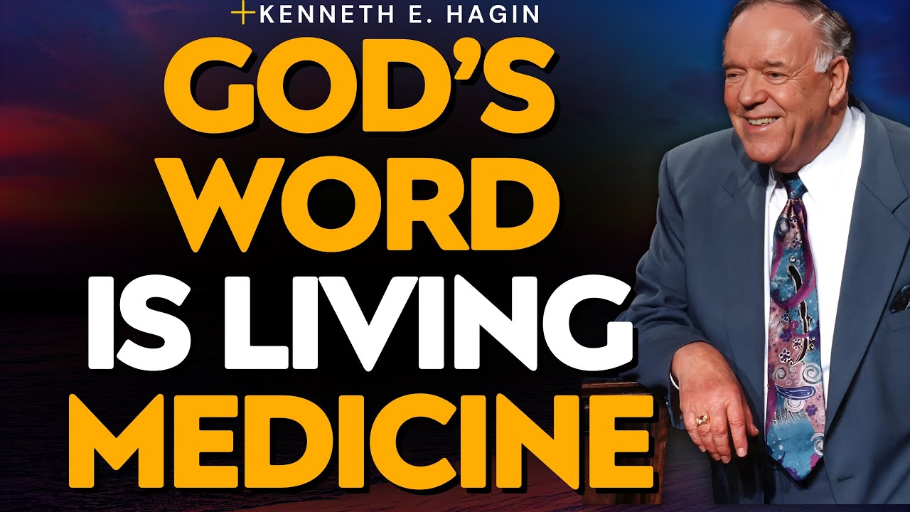 7 MIGHTY VERSES OF HEALING: GOD’S WORD IS MEDICINE FOR YOUR BODY | Kenneth E. Hagin
