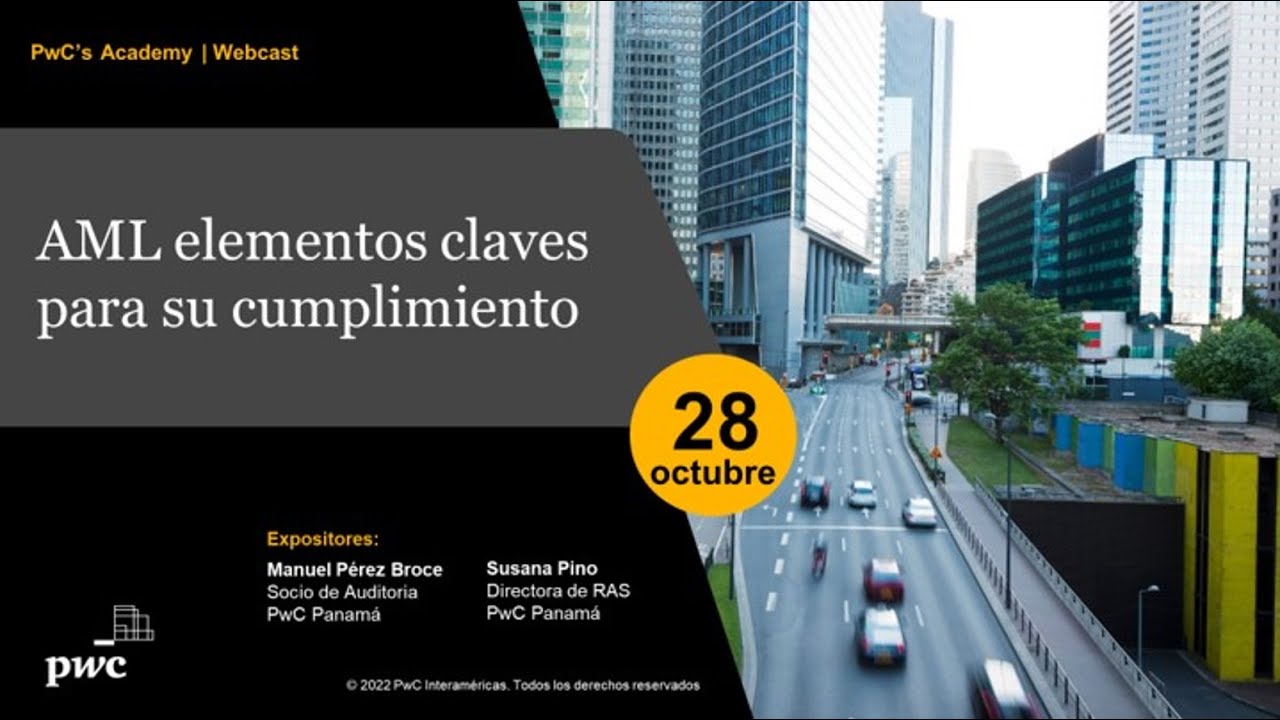 Anti Money Laundering (AML) elementos claves para su cumplimiento
