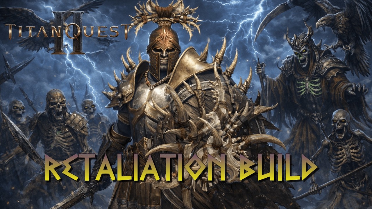 Titan Quest 2 | Retaliation Build Guide (Bastion = Forge + Warfare) | Titan Sage