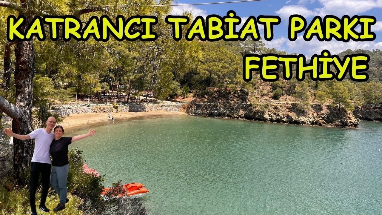 Katrancı Tabiat Parkı | Bizi Şaşırttı! | Bu Kadar Güzel Olacağını Beklemiyorduk!  Muğla-Fethiye