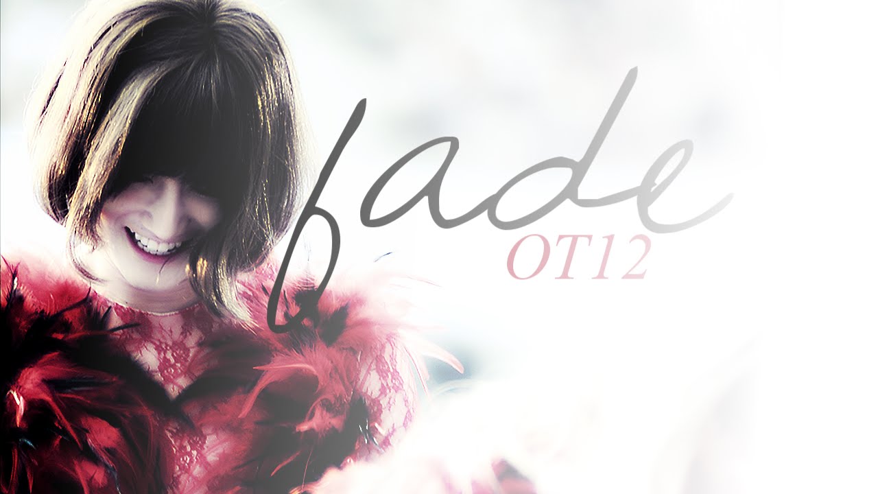 「OT12」fade