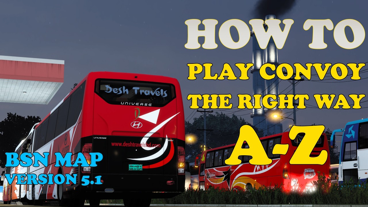 How to play Convoy the right way | Convoy A-Z | BSN Map V5.1 | Explore With Bajuka