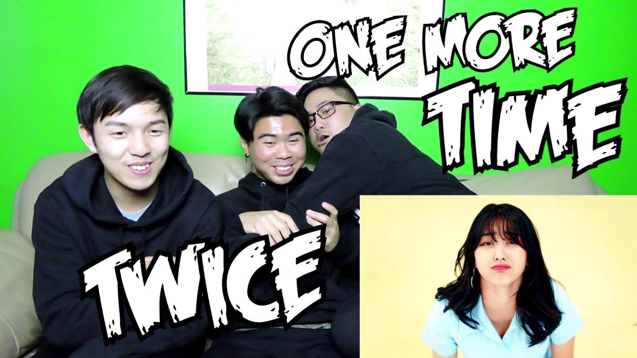 TWICE - ONE MORE TIME MV REACTION (ONCE FANBOYS)
