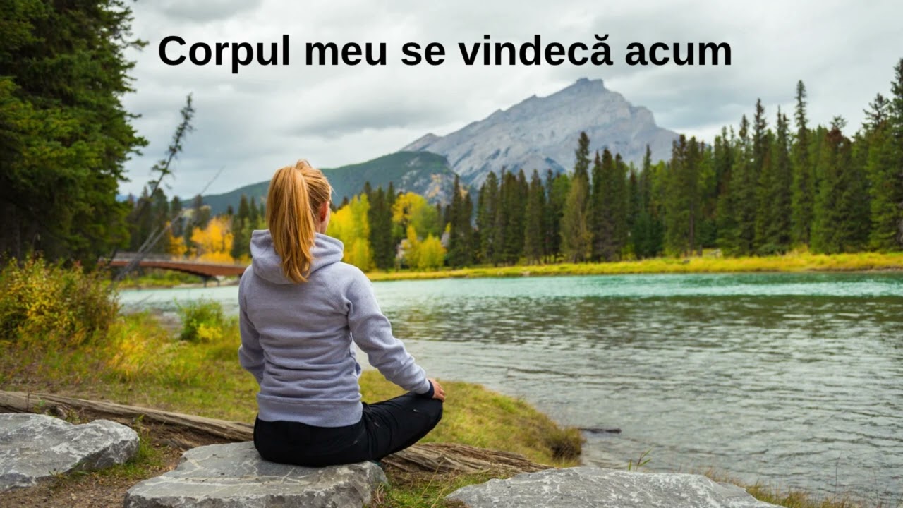 Muzică/ meditatie “ Corpul meu se vindecă Acum” #meditationmusic 