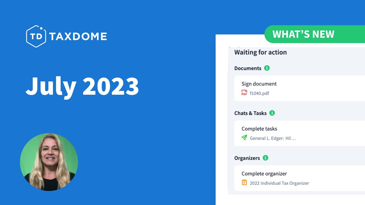 TaxDome's July Update: Enhanced Communication, Streamlined Workflow, and Exciting New Features!