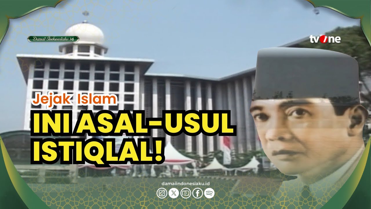 MASYA ALLAH! Ternyata Begini Sejarah Dibangunnya Masjid Istiqlal… Merinding! 😭✨ | Damai Indonesiaku