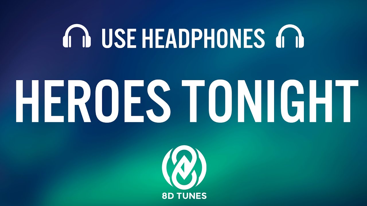 Janji - Heroes Tonight (feat. Johnning) (8D AUDIO) 🎧