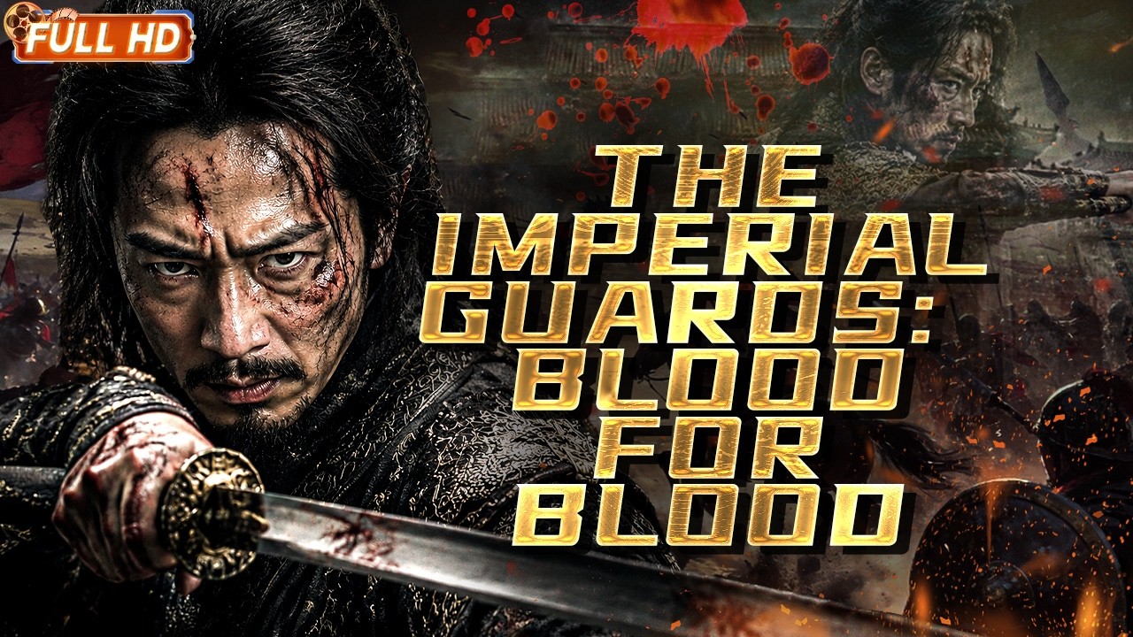 【ENG SUB】The Imperial Guards: Blood for Blood | A Coup Plot Throws Empire Into Chaos | Action Movie