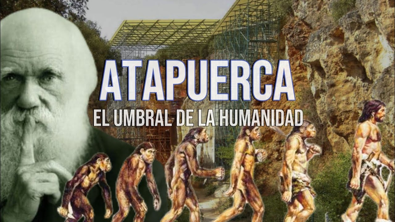 ATAPUERCA | El Yacimiento que Puede Cambiar la Historia Humana para Siempre 🇪🇦