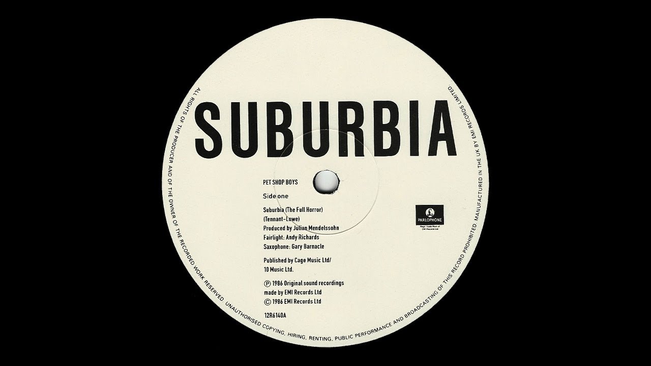 Pet Shop Boys - Suburbia (12" Version)