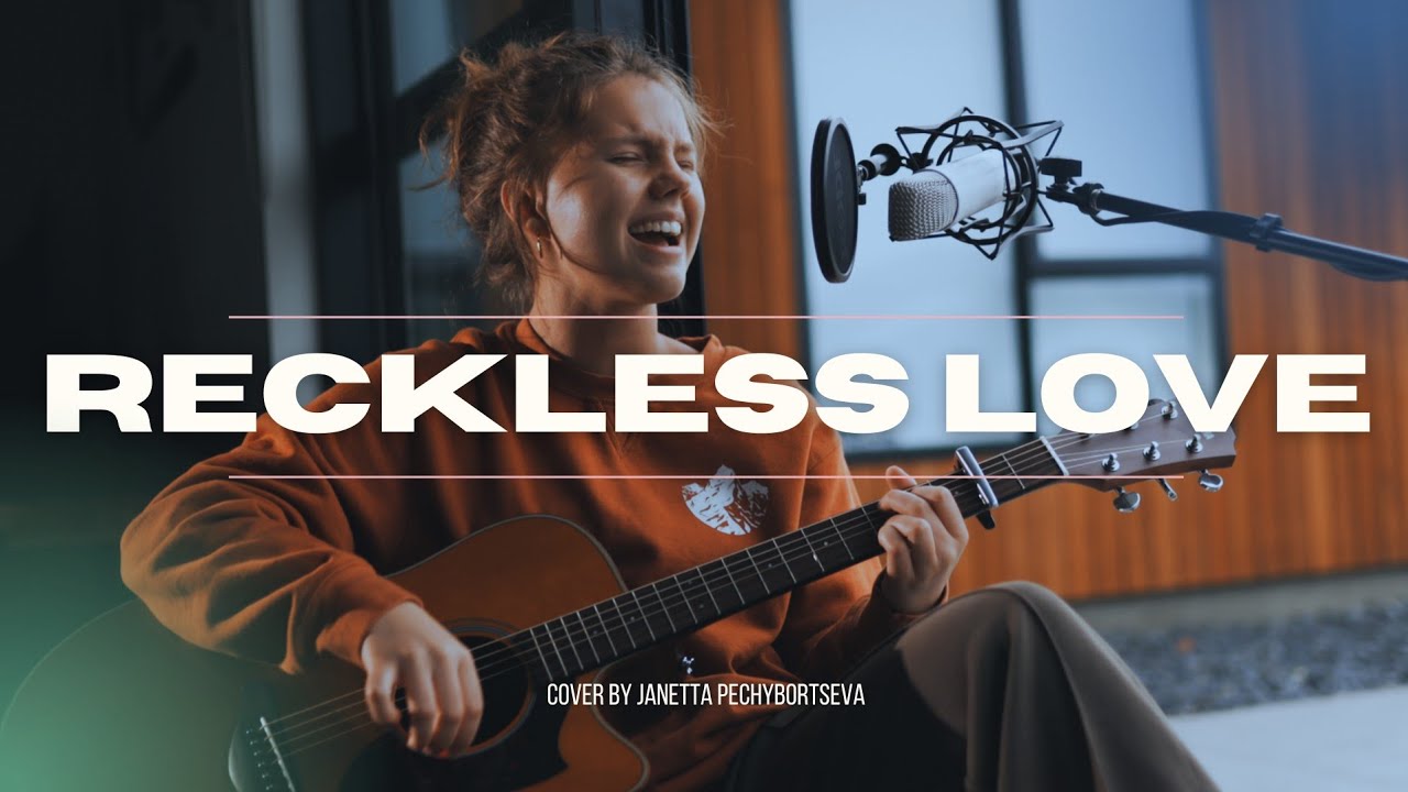 Reckless Love | A Cover Worth Hearing