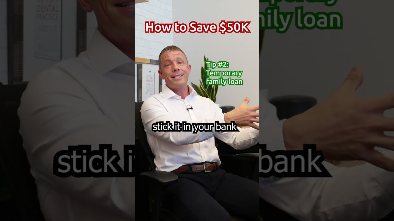 How to Save $50K for a Dental Practice Purchase