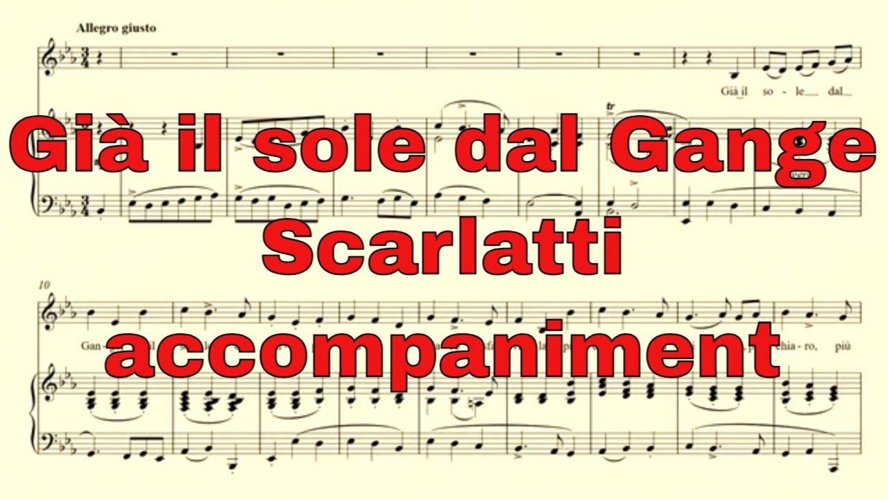 Già il sole dal Gange  - Scarlatti - accompaniment in Eb major