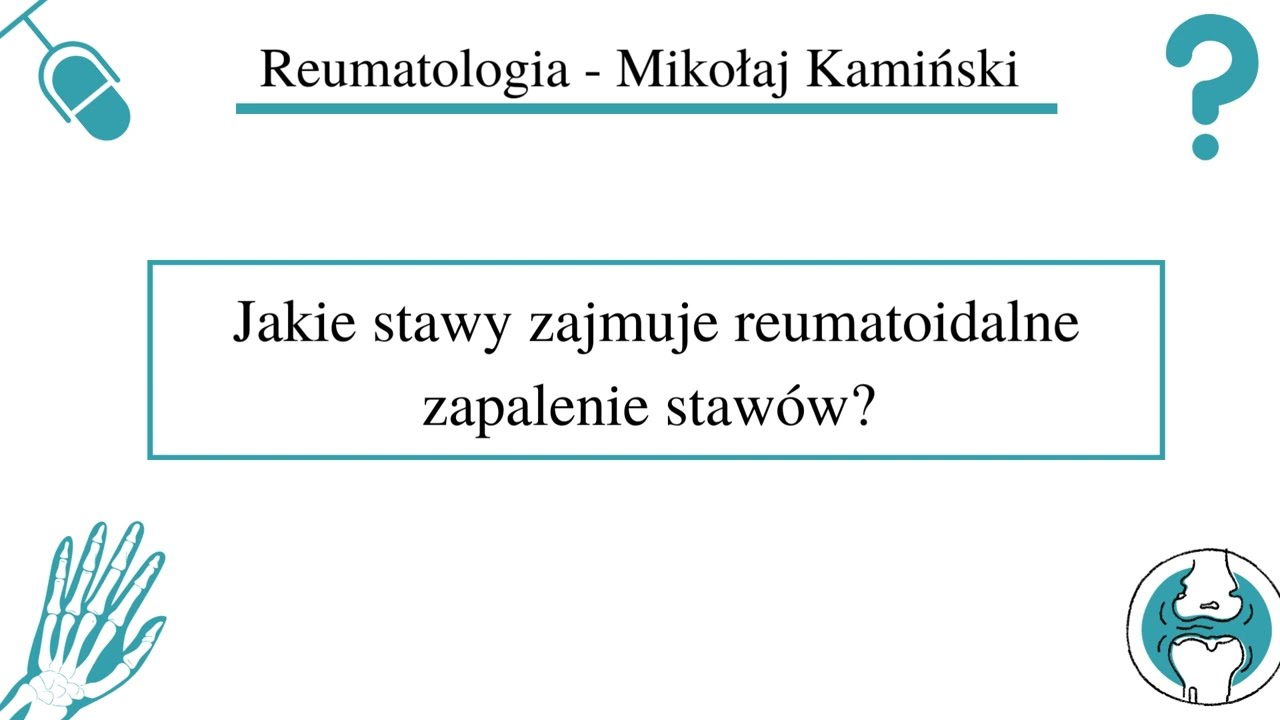 [015] [Podcast] Jakie stawy zajmuje reumatoidalne zapalenie stawów (RZS)?