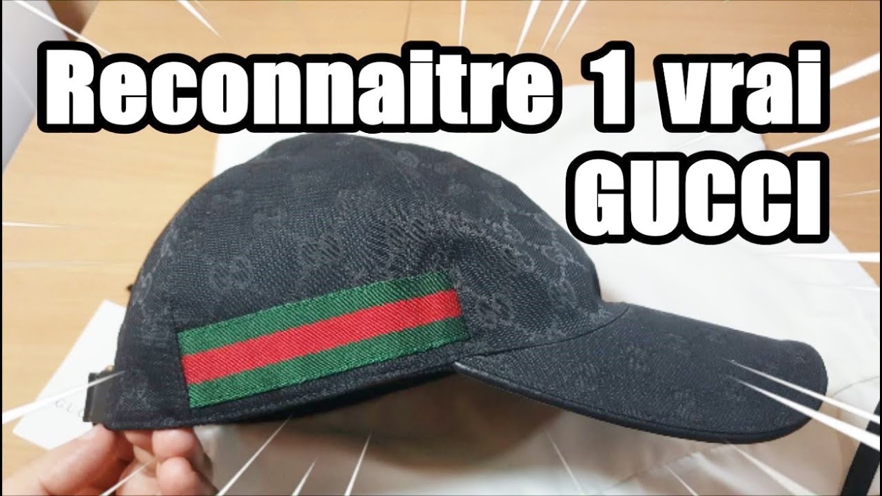 Comment reconnaître une VRAI casquette GUCCI d'une fausse