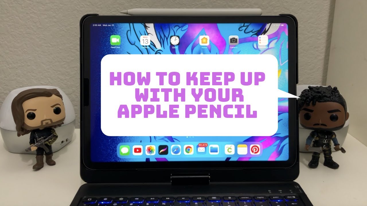 How To Keep Up With Your Apple Pencil.