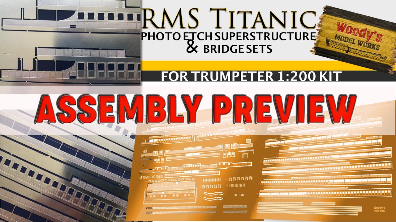 Titanic 1:200 Superstructure Photo Etch Set - Assembly Preview
