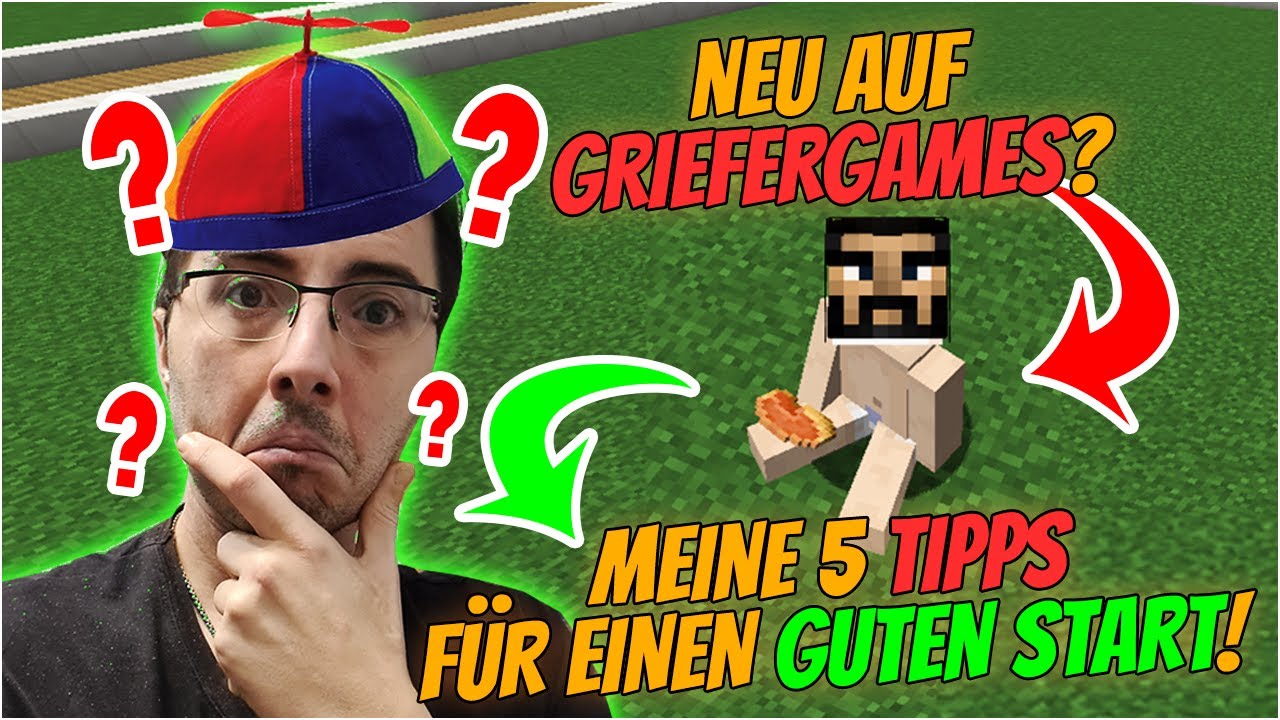 F&uuml;nf BEGINNER TIPPS 👶 f&uuml;r GRIEFERGAMES 🦋💀🦋