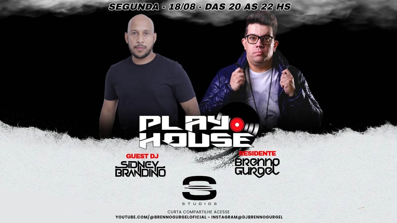 PLAY HOUSE EP 02 BRENNO GURGEL I SIDNEY BRANDINO