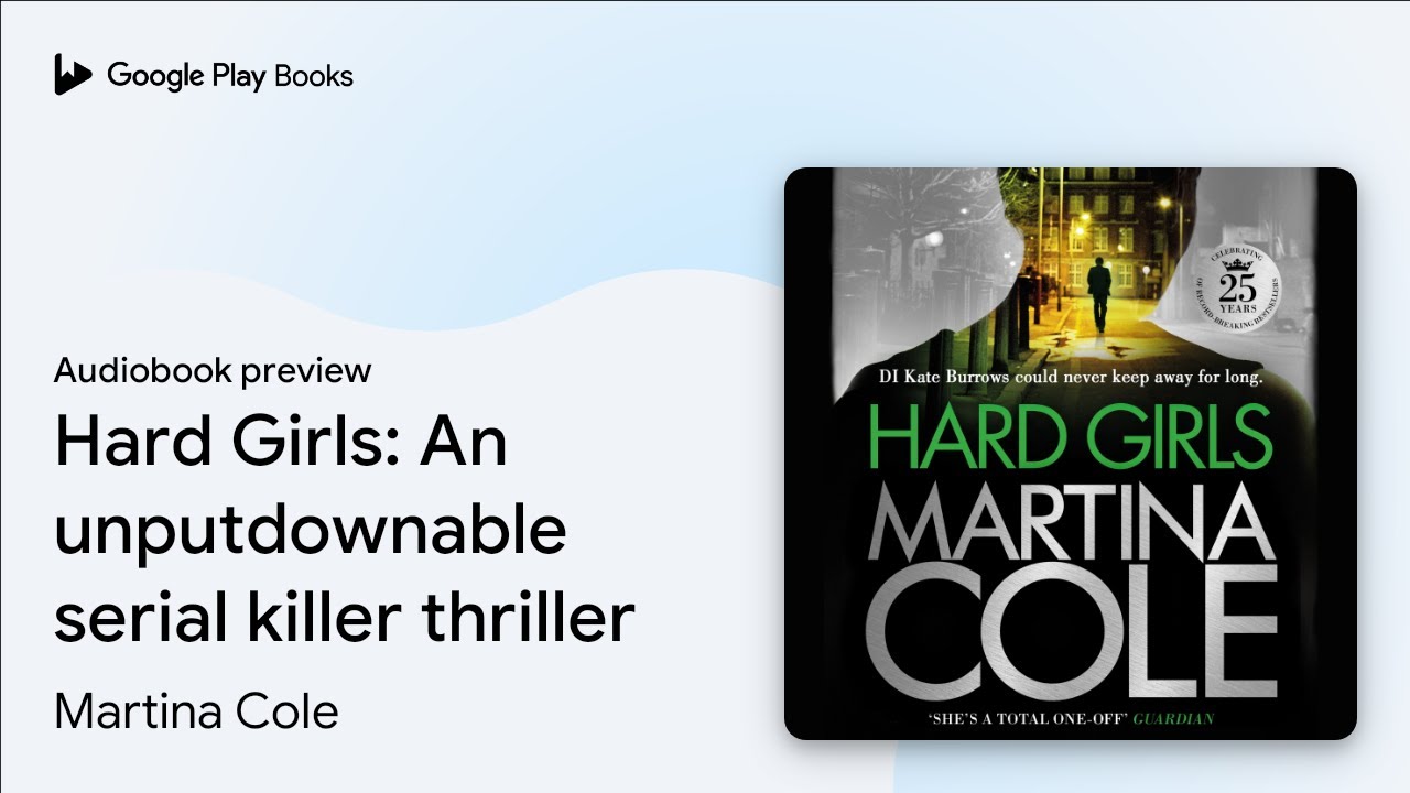 Hard Girls: An unputdownable serial killer… by Martina Cole · Audiobook preview
