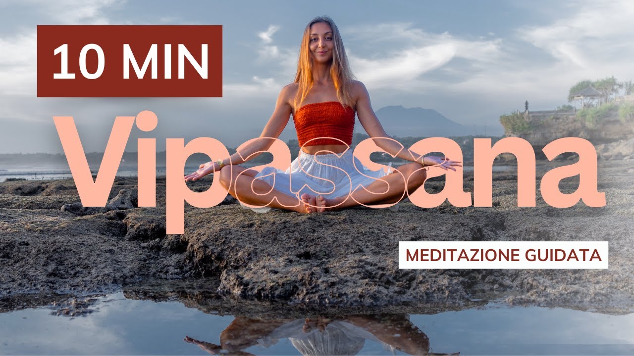 10 MIN MEDITAZIONE GUIDATA - Vipassana, osservazione del respiro e consapevolezza | Alessia Neri