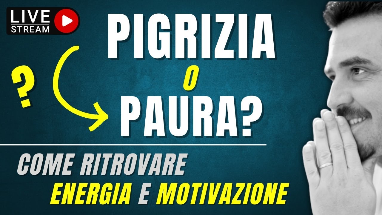 Pigrizia o paura:  scopri come ritrovare energia e motivazione