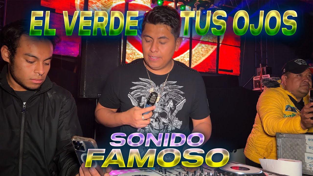 El Verde De Tus Ojos - Sonido Famoso - Cumbia De Anta&ntilde;o Video VIral en Tik Tok