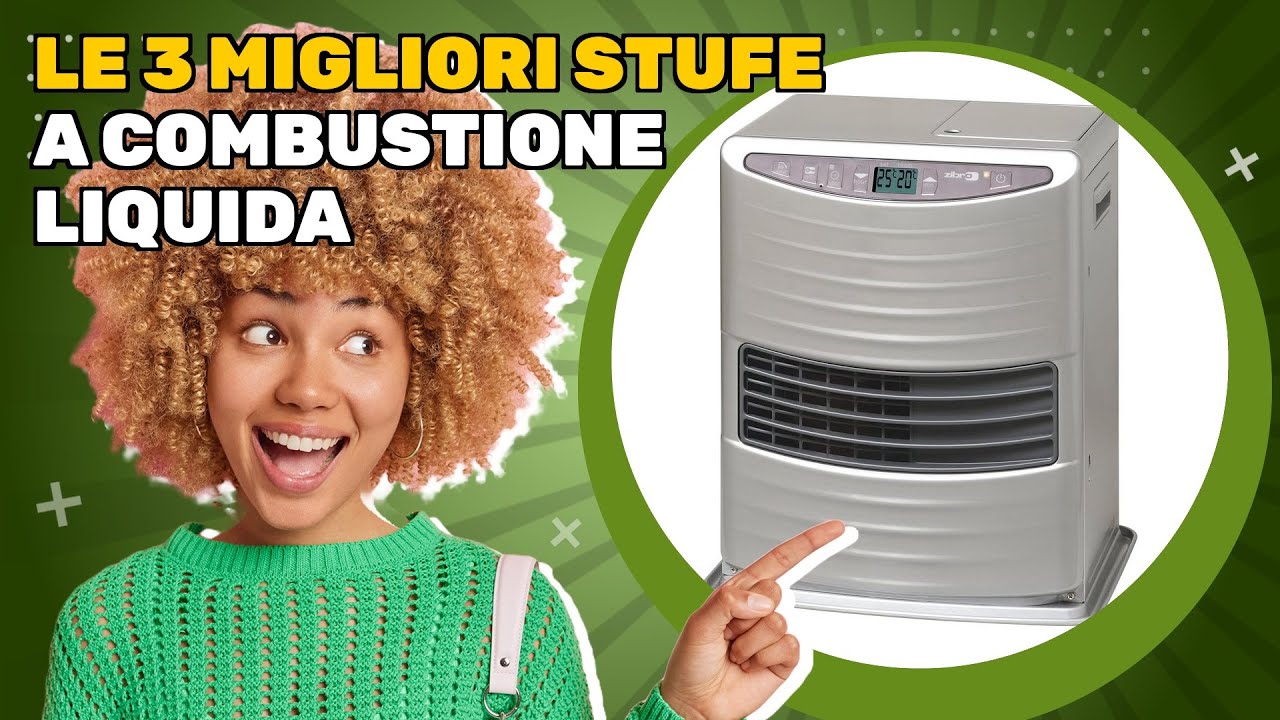 Le 3 migliori stufe a combustione liquida 2026: scopri i top del momento